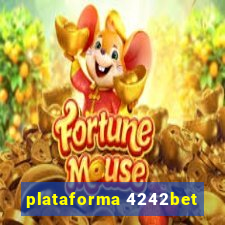 plataforma 4242bet